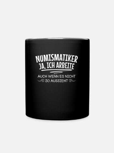 Numismatiker Münzen Sammlung Antike Geld - Tasse einfarbig - Schwarz