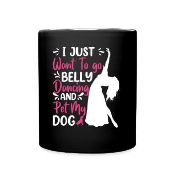 Funny Belly Dancer, Belly Dancing Jokes Dancers - Tasse einfarbig - Schwarz - Vorne