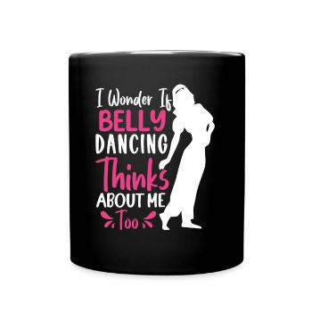Funny Belly Dancer, Belly Dancing Quotes & Jokes - Full Colour Mug - black - Front