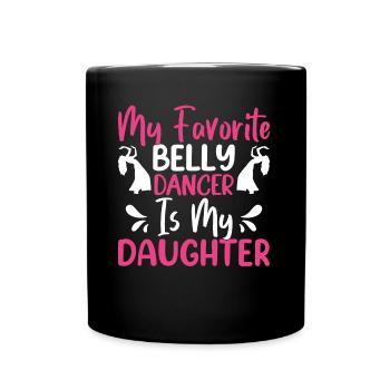 Funny Belly Dancer, Belly Dancing Quotes Dancer - Full Colour Mug - black - Front
