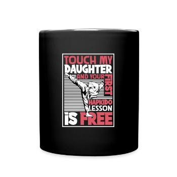 Ne touche pas à ma fille - Hapkido - Mug uni - noir - Devant