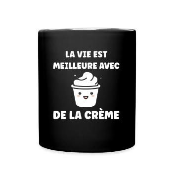 Humour crème fraiche - Mug uni - noir - Devant