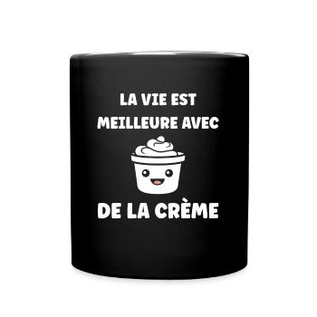 Humour crème fraiche - Mug uni - noir - Devant