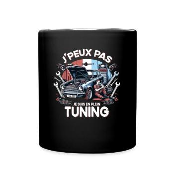 J'Peux Je Suis En Plein Tuning Cadeau Mécano - Mug uni - noir - Devant