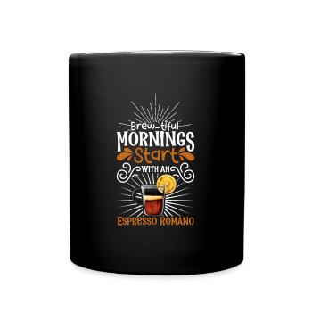 Good morning with Espresso Romano - Full Colour Mug - black - Front