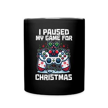 Game on Break for Christmas Gift Humor Geek - Full Colour Mug - black - Front