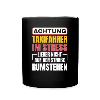 Taxifahrer Ausbildung und Voraussetzungen - Tasse einfarbig - Schwarz - Vorne