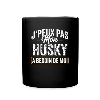 J'Peux Pas Mon Husky Sibérien A Besoin De Moi - Mug uni - noir - Devant