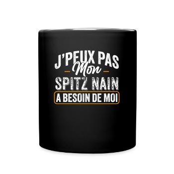 J'Peux Pas Mon Spitz Nain A Besoin De Moi - Mug uni - noir - Devant