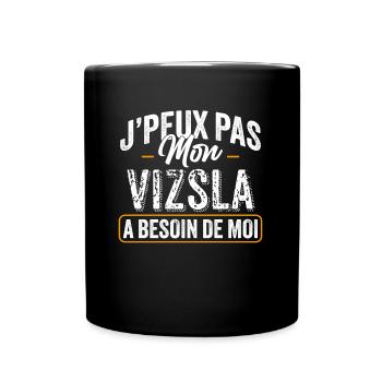 J'Peux Pas Mon Vizsla A Besoin De Moi - Mug uni - noir - Devant