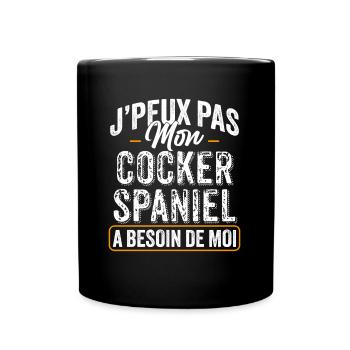 J'Peux Pas Mon Cocker Spaniel A Besoin De Moi - Mug uni - noir - Devant