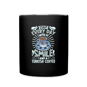 Lächeln mit Turkish Coffee - Tasse einfarbig - Schwarz - Vorne