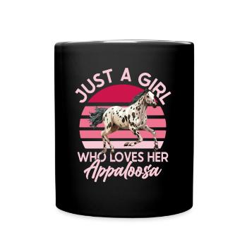 Nur ein Mädchen, das ihren Appaloosa-Reiter liebt - Tasse einfarbig - Schwarz - Vorne