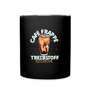 Mein Treibstoff ist Café Frappé - Tasse einfarbig - Schwarz - Vorne