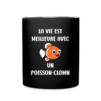 Humour petit poisson clown - Mug uni - noir - Devant