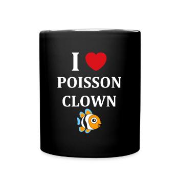 Humour petit poisson clown - Mug uni - noir - Devant
