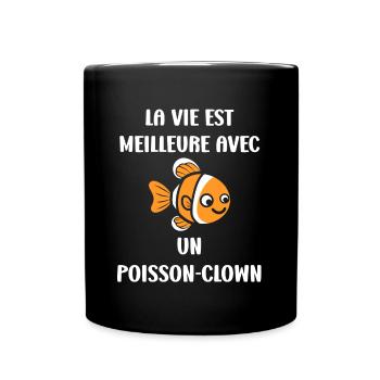 Humour petit poisson clown - Mug uni - noir - Devant