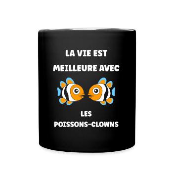 Humour petit poisson clown - Mug uni - noir - Devant
