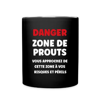 Danger zone de prout - Mug uni - noir - Devant