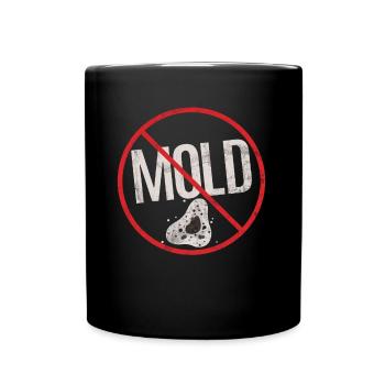 No Mold Allergy Awareness Warning Allergic - Tasse einfarbig - Schwarz - Vorne