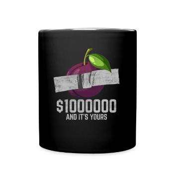 Duct Tape Plum Fruit Lover Funny Quote - Tasse einfarbig - Schwarz - Vorne