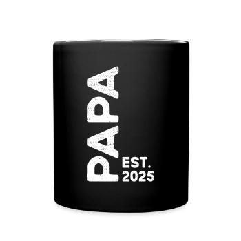 Papa Est. 2025 werdender Vater 2025 Bald Papa 2025 - Tasse einfarbig - Schwarz - Vorne
