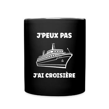 J'peux pas j'ai Croisière - Mug uni - noir - Devant
