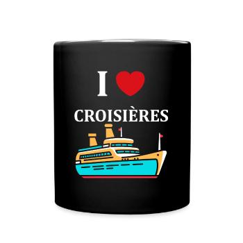 I love Croisières - Mug uni - noir - Devant
