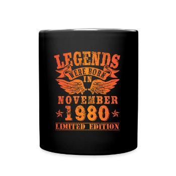 Legends were born in November 1980 Geburtstag - Tasse einfarbig - Schwarz - Vorne