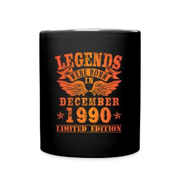 Legends were born in Dezember 1990 Geburtstag - Tasse einfarbig - Schwarz - Vorne