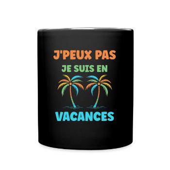 Je suis en vacances - Mug uni - noir - Devant