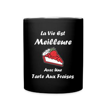 Tarte aux fraises - Mug uni - noir - Devant