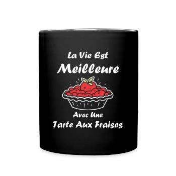 Tarte aux fraises - Mug uni - noir - Devant