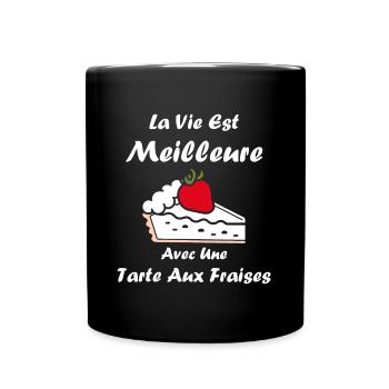 Tarte aux fraises - Mug uni - noir - Devant