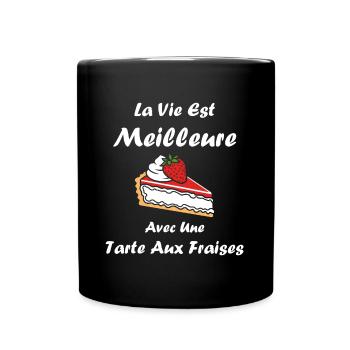 Tarte aux fraises - Mug uni - noir - Devant