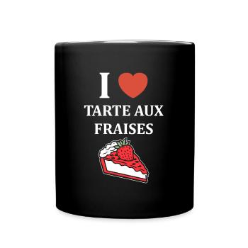Tarte aux fraises - Mug uni - noir - Devant