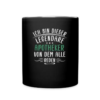 Lustige Apotheker Sprüche Medizin Gesundheit - Tasse einfarbig - Schwarz - Vorne