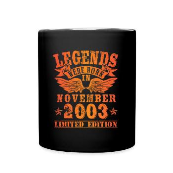 Legends sont nés en Novembre 2003 Anniversaire - Mug uni - noir - Devant