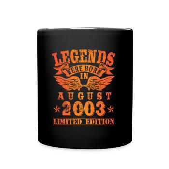 Legends sont nés en Août 2003 Anniversaire - Mug uni - noir - Devant