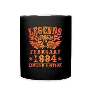 Legends were born in Februar 1984 Geburtstag - Tasse einfarbig - Schwarz - Vorne