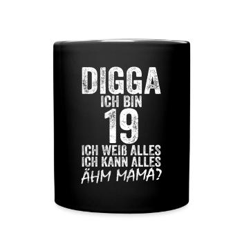 Digga I'm 19 I Can Do Anything 19th Birthday - Full Colour Mug - black - Front