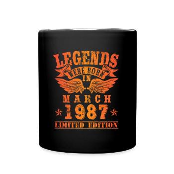 Legends were born in März 1987 Geburtstag - Tasse einfarbig - Schwarz - Vorne