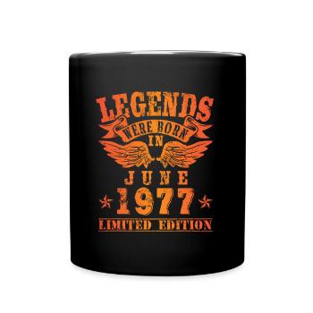 Legends were born in June 1977 Birthday - Full Colour Mug - black - Front