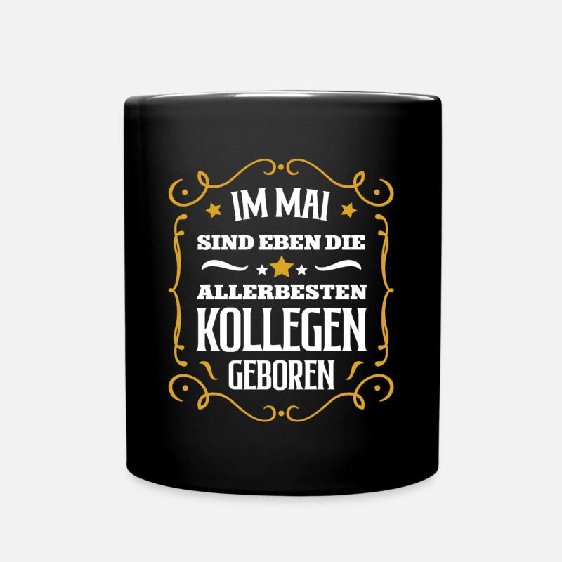 Kollege Geburtstag Mai Arbeitskollege Kollegen Geb - Tasse einfarbig - Schwarz