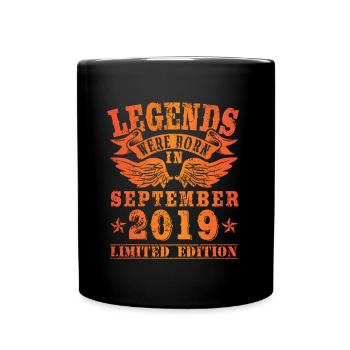 Legends were born in September 2019 Geburtstag - Tasse einfarbig - Schwarz - Vorne