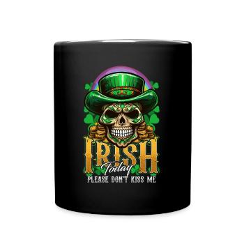 St. Patrick's Day Irisch heute - Tasse einfarbig - Schwarz - Vorne
