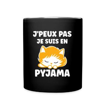 Je peux pas je suis en pyjama - Mug uni - noir - Devant