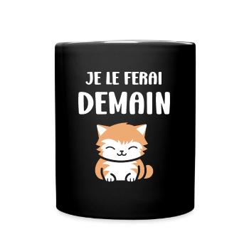 Je le ferai demain - Mug uni - noir - Devant