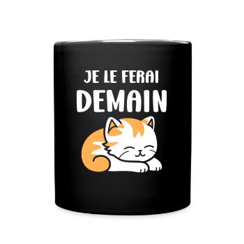 Je le ferai demain - Mug uni - noir - Devant