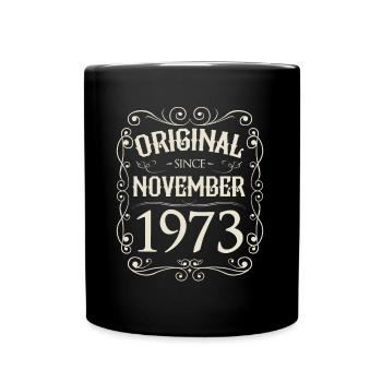 Vintage - Original since November 1973 Birthday - Full Colour Mug - black - Front